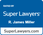 Rated By | Super Lawyers | R. James Miller | SuperLawyers.com